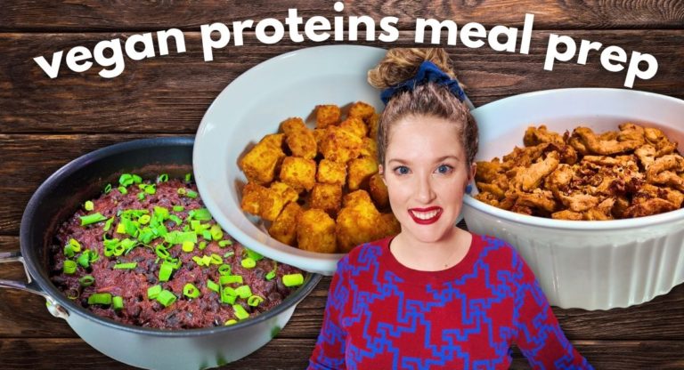 Vegan Proteins Meal Prep